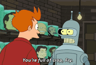 you're full of crap